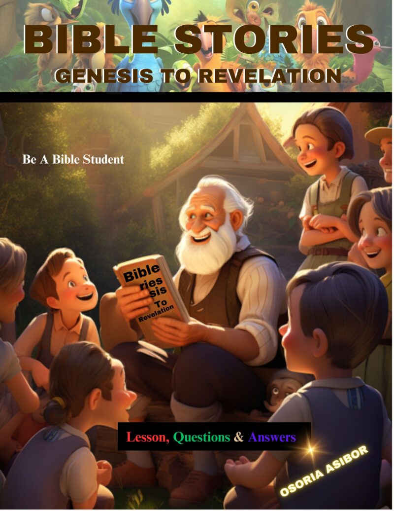 Bible Stories: Genesis to Revelation