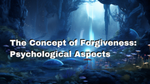 The Concept of Forgiveness: Psychological Aspects Introduction Forgiveness is often touted as a moral or religious virtue, but its psychological dimensions are equally compelling. Understanding how forgiveness works in the mind can help us better navigate emotional complexities and improve mental health